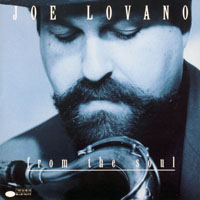 Joe Lovano Us Five - From The Soul