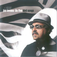 Joe Lovano Us Five - Bird Songs