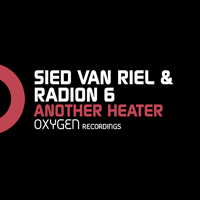 Sied Van Riel - Another Heater (Split)
