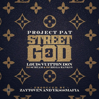 Project Pat - Street God 3. Louis Vuitton Don