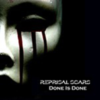 Reprisal Scars - Done Is Done