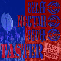 Bassnectar - Bass Taster