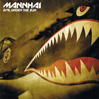 Mannhai - Evil Under the Sun