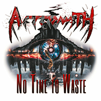 Aftermath (USA) - No Time To Waste