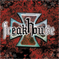 Freakhouse - Freakhouse