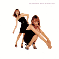 Kylie Minogue - Where Is The Feeling (Maxi-Single)