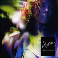 Kylie Minogue - Come Into My World (Single)