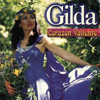 Gilda - Corazon Valiente