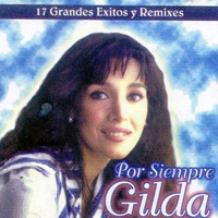 Gilda - Por Siempre Gilda Vol. 1