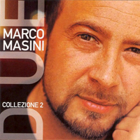 Marco Masini - Collezione Vol. 2
