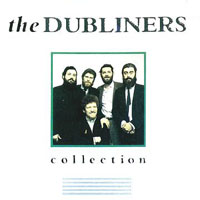 Dubliners - The Collection