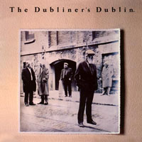 Dubliners - Dubliner' S Dublin
