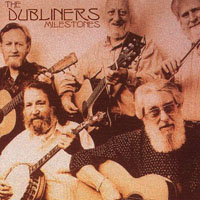 Dubliners - Milestones