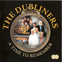 Dubliners - A Time To Remember (CD 1)