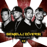 Gemelli Diversi - Tutto Da Capo