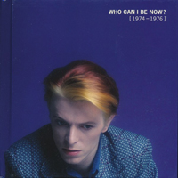 David Bowie - - Who Can I Be Now 1974-1976 (CD 6 - The Gouster)