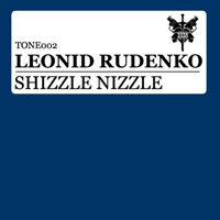 Rudenko - Shizzle Nizzle (Incl Sami Saari Remixes)