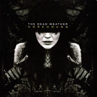 Dead Weather - Horehound (LP 2: Single Sided)