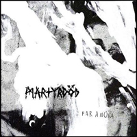 Martyrdod - Paranoia