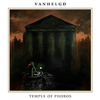 Vanhelgd - Temple Of Phobos