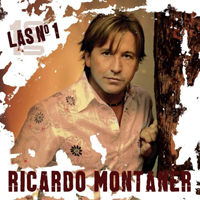 Ricardo Montaner - Las No. 1 de Ricardo Montaner