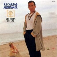 Ricardo Montaner - Los Hijos Del Sol