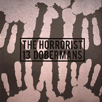 Horrorist - 13 Dobermans