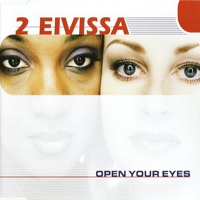 2 Eivissa - Open Your Eyes (Single)