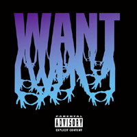 3OH!3 - Want (Deluxe Edition)