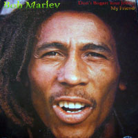 Bob Marley - Don't Bogart Your Joint, My Friend (CD 1)