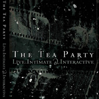 Tea Party - Live: Intimate & Interactive