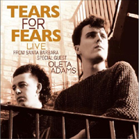 Tears For Fears - Live From Santa Barbara