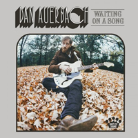 Dan Auerbach - Waiting On A Song