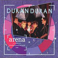 Duran Duran - Arena