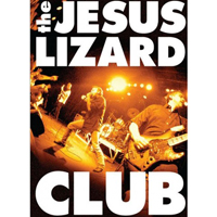 Jesus Lizard - CLUB (