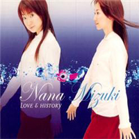 Nana Mizuki - Love & History (Single)