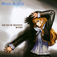 Nana Mizuki - Sound of Destiny - White Album (Character Song Ogata Rina - Single)
