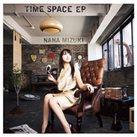 Nana Mizuki - Time Space (Single)