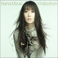 Nana Mizuki - Vitalization