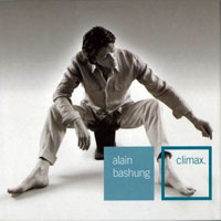 Alain Bashung - Climax. Inédits - Best Of (CD 1)