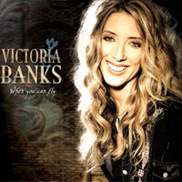 Victoria Banks - When You Can Fly