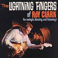 Roy Clark - The Lightning Fingers Of Roy Clark