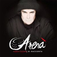 Renato Zero - Arena - Renato Zero Si Racconta (CD 1)