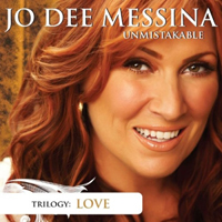 Jo Dee Messina - Unmistakable: Love