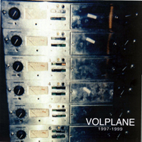 Volplane - 1997-1999