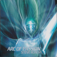 Steve Roach - Arc Of Passion (CD 2)