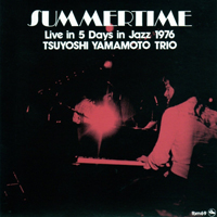 Tsuyoshi Yamamoto Trio - Tsuyoshi Yamamoto Trio - Summertime (LP)