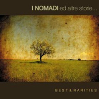 Nomadi - Ed Altre Storie... Best & Rarities (CD 2)