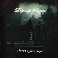 Hizaki Grace Project - Dignity Of Crest