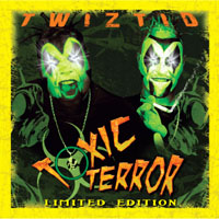 Twiztid - Toxic Terror